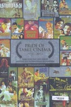Pride of Tamil Cinema 1931 - 2013