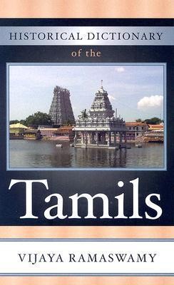 Historical Dictionary of the Tamils