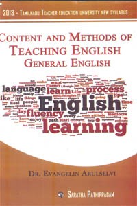 Content and Methods of Teaching English General English (2013 - Tamilnadu Teacher Education University New Syllabus)