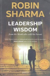 Leadership Wisdom (from the Monk who sold his Ferrari)