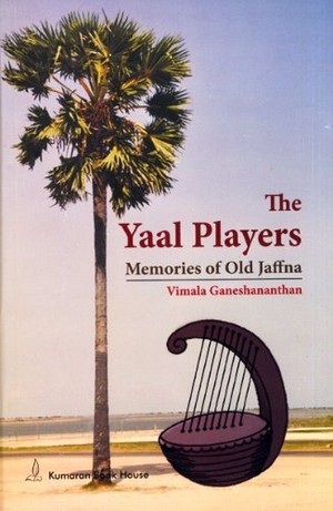 The Yaal Players: Memories of Old Jaffna