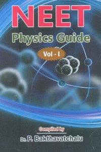 NEET Physics Guide Vol - 1