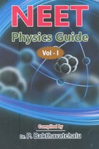 NEET Physics Guide Vol - 1