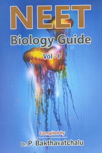 NEET Biology Guide Vol - 1