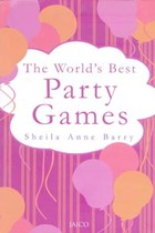 The Worlds Best Party Games
