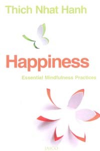 Happiness Essential Mindfuiness Practices