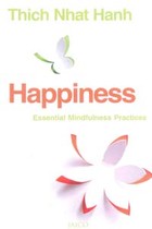 Happiness Essential Mindfuiness Practices