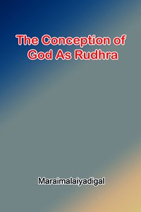 The Conception of God as Rudhra