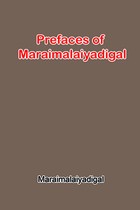 Prefaces of Maraimalaiyadigal