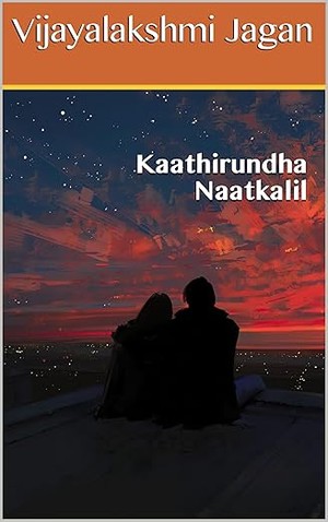 Kaathirundha Naatkalil (Tamil Edition)