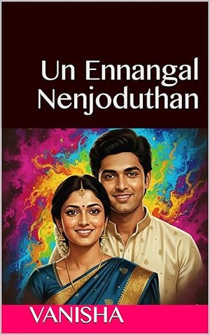 Un Ennangal Nenjoduthan (Tamil Edition)