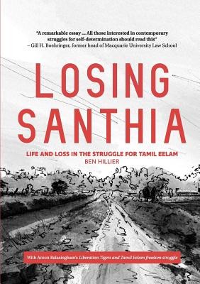 Losing Santhia: Life and loss in the struggle for Tamil Eelam