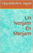 Un Nenjam En Manjam (Tamil Edition)