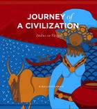 Journey of A Civilization: Indus to Vaigai