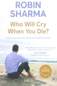 Who Will Cry When You DIe?